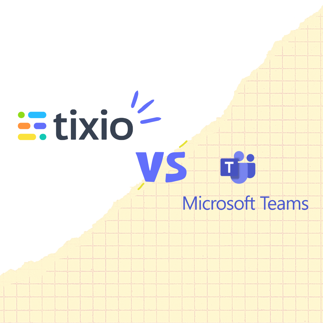 Tixio: The Ultimate Microsoft Teams Alternative