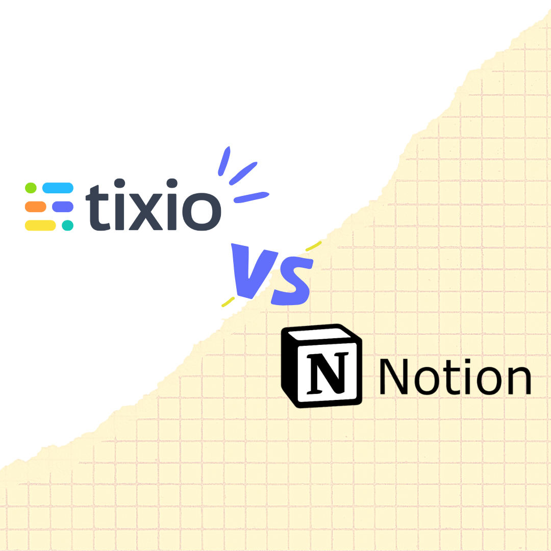 Tixio: The Ultimate Notion Alternative