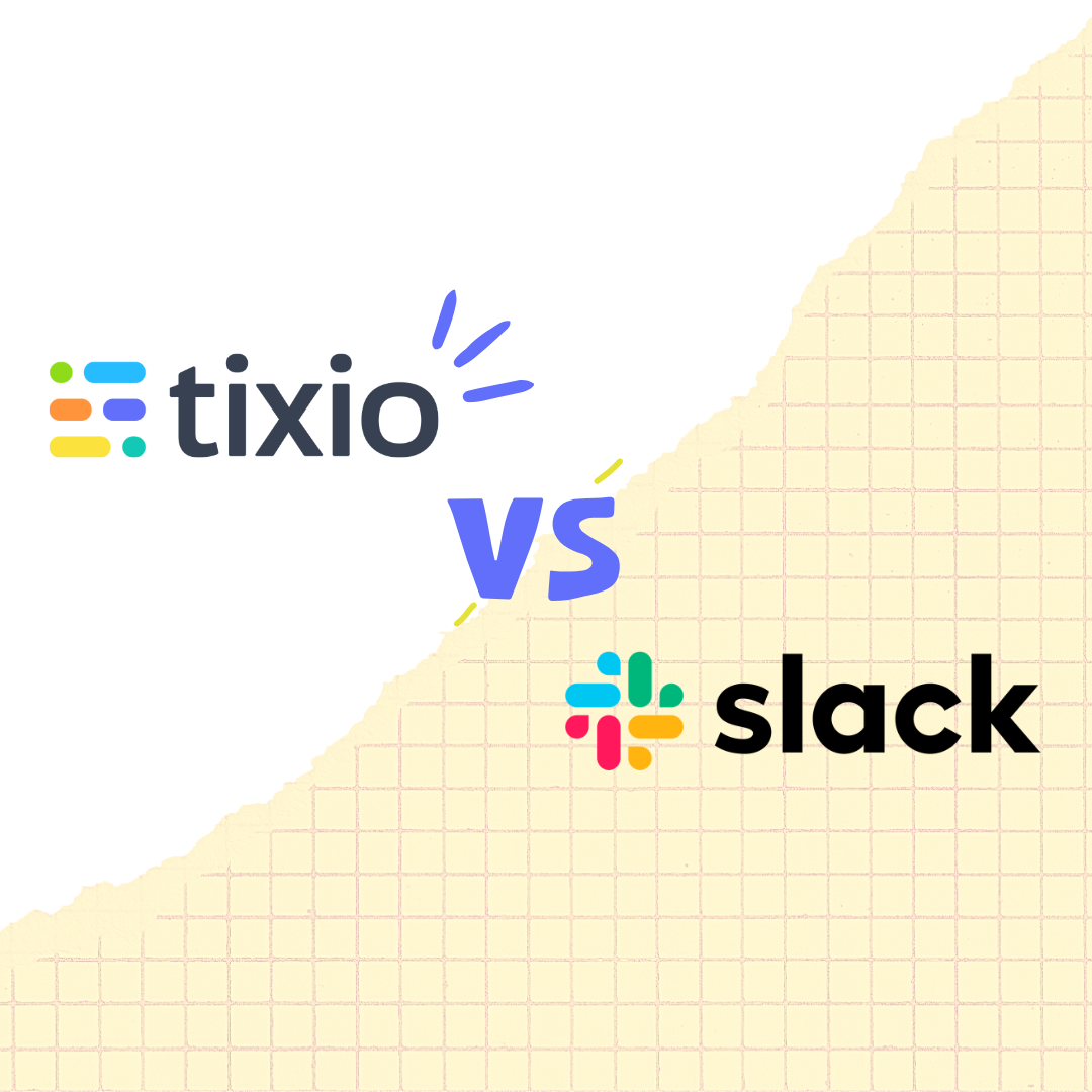 Tixio: The Ultimate Slack Alternative