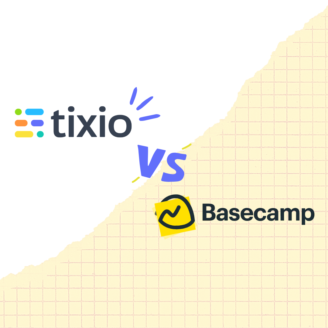 Tixio: The Ultimate Basecamp Alternative