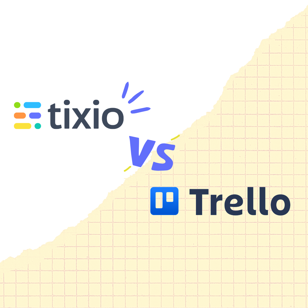 Tixio: The Ultimate Trello Alternative
