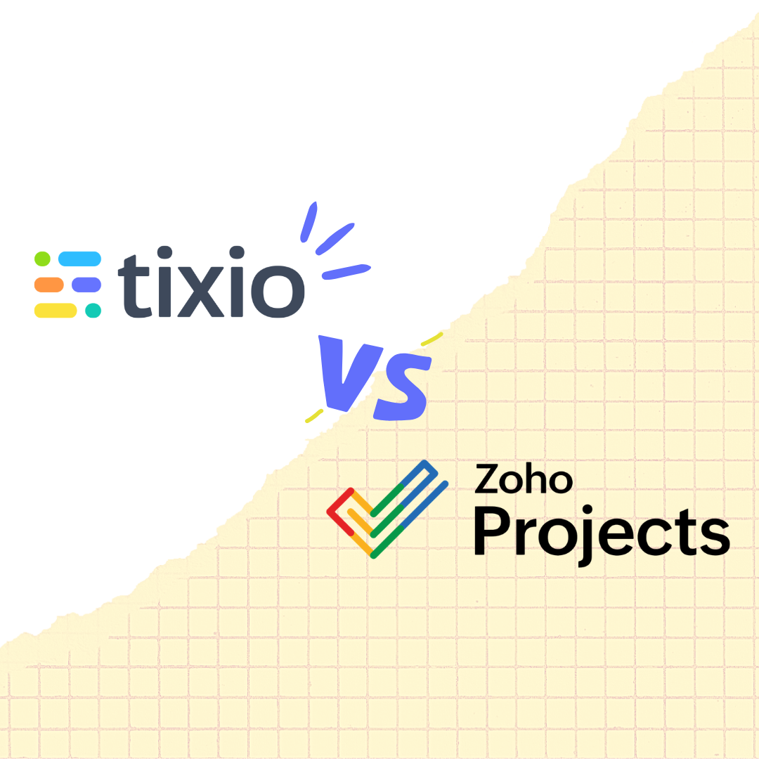 Tixio: The Ultimate Zoho Projects Alternative